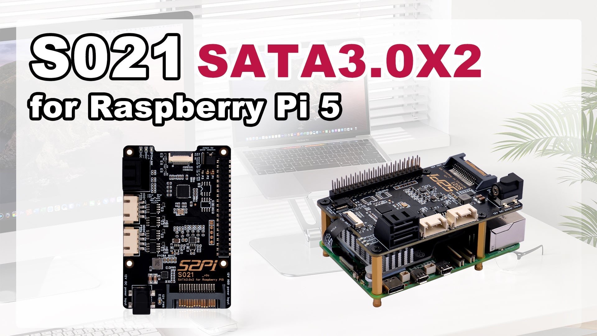 52Pi S021 SATA3.0 x 2 Hat for Raspberry Pi 5 Tutorial Video